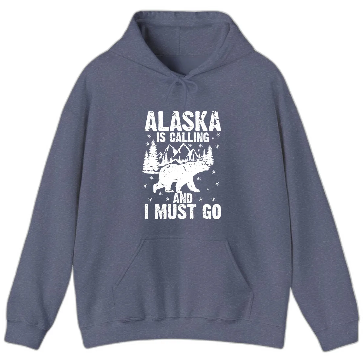 Alaska Is Calling And I Must Go Hoodie in Heather Navy