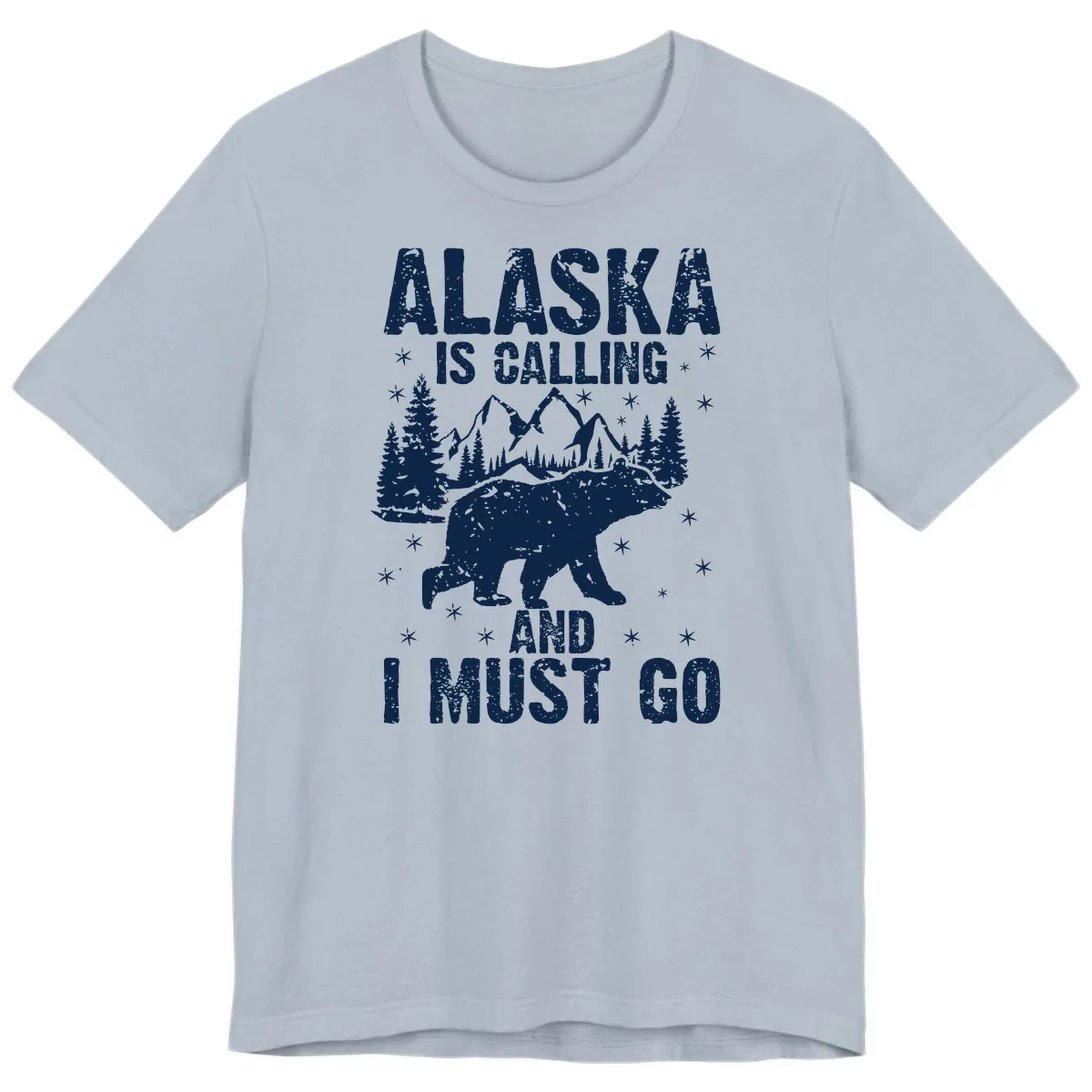 Alaska Is Calling And I Must Go Premium T-Shirt in Light Blue