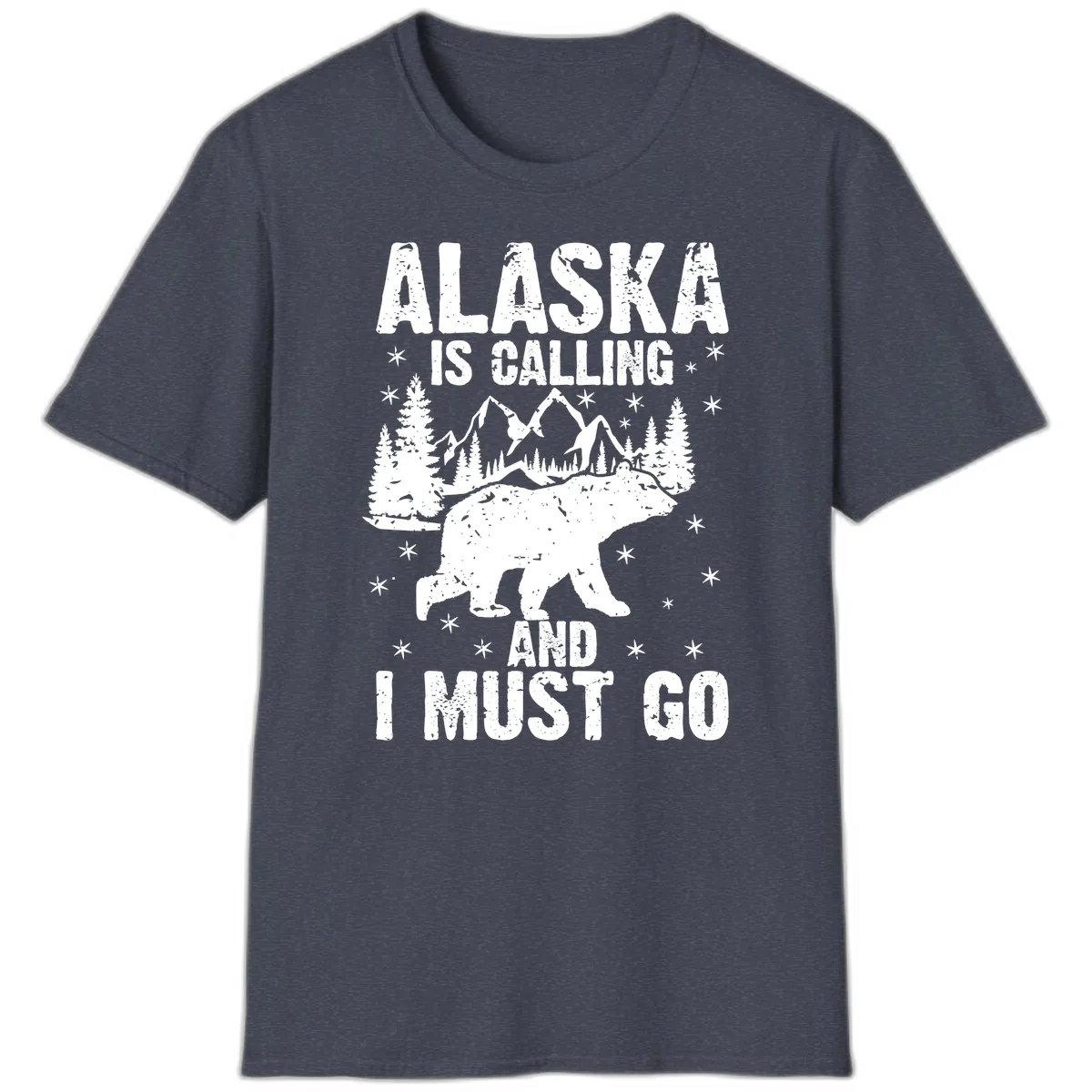 Alaska Is Calling And I Must Go T-Shirt in Heather Navy