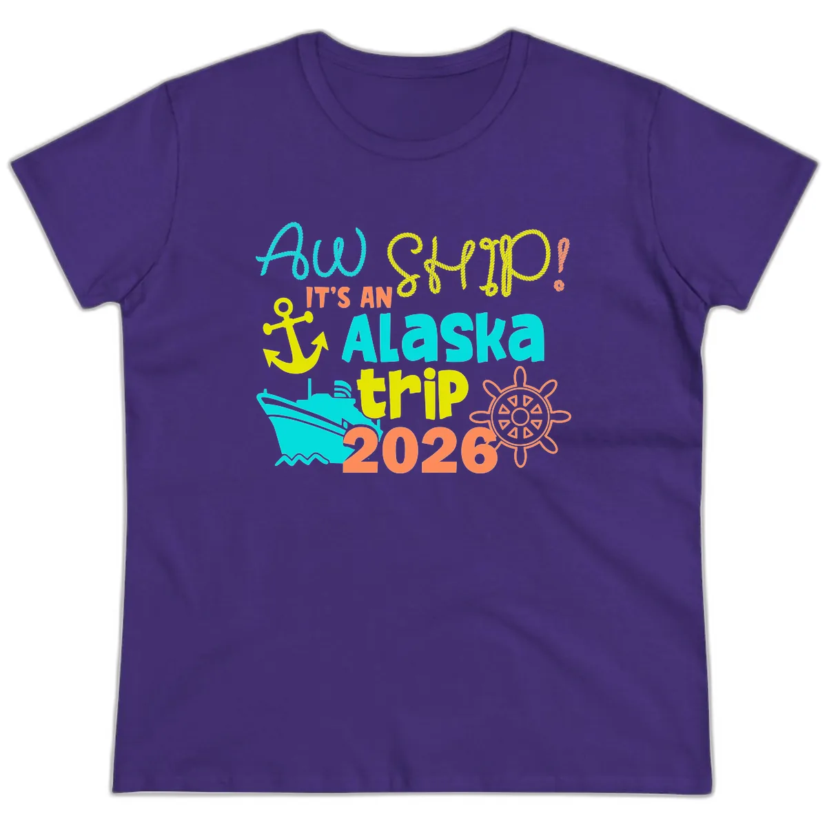 Ahoy It's An Alaska Trip 2026 Ladies Tee in Purple