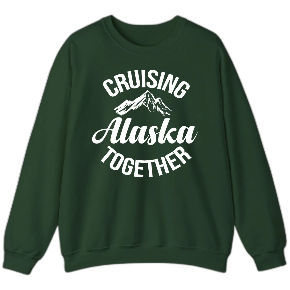 Cruising Alaska Together Mountain Sweatshirt in Forest Green