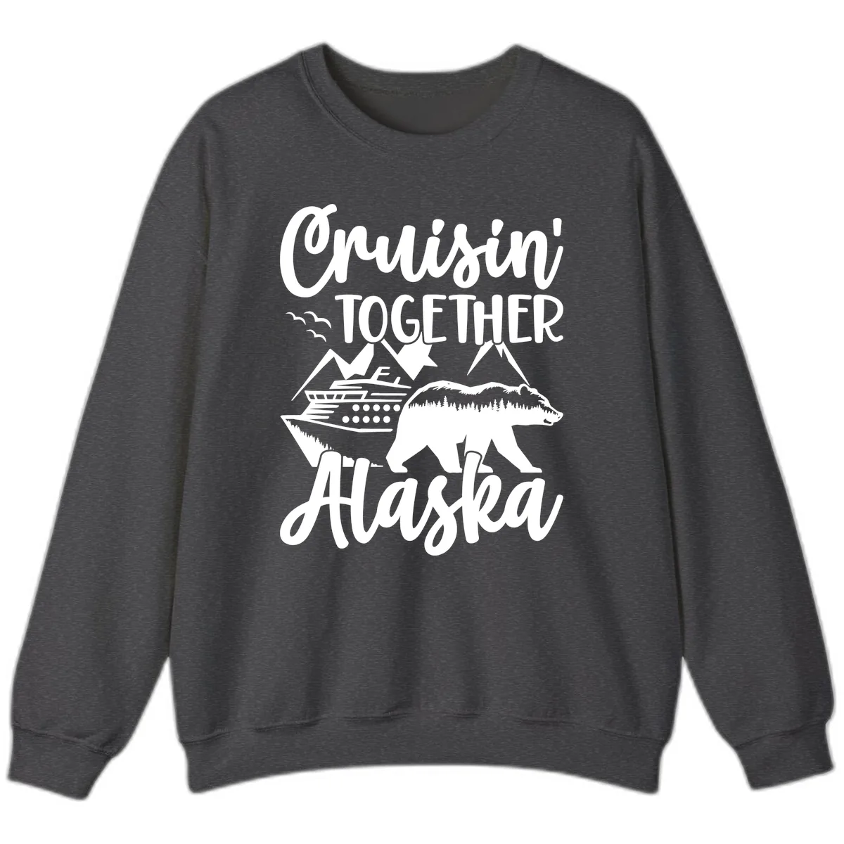 Cruisin' Together Alaska Sweatshirt in Dark Heather