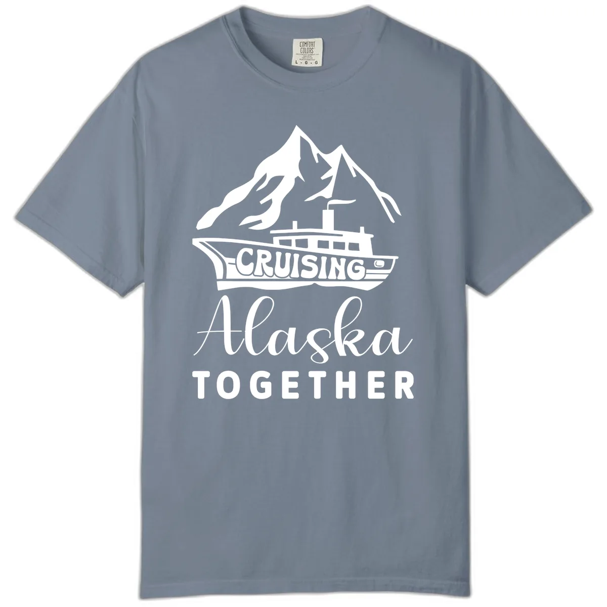 Cruising Alaska Together Comfort Color in Blue Jean