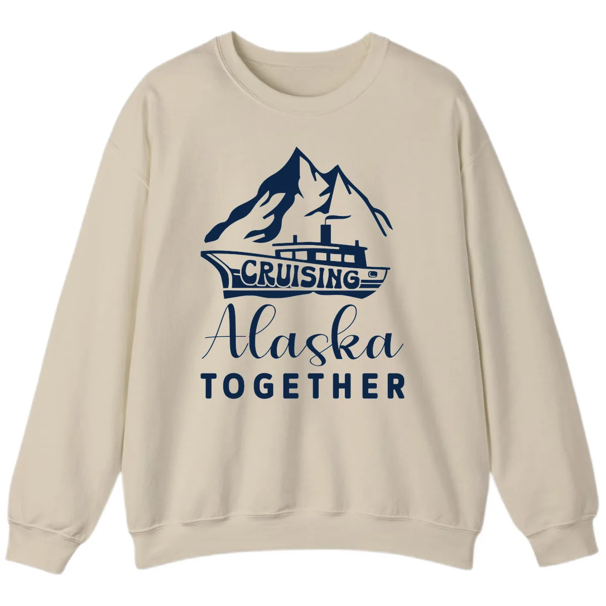 Cruising Alaska Together Sweatshirt in Sand