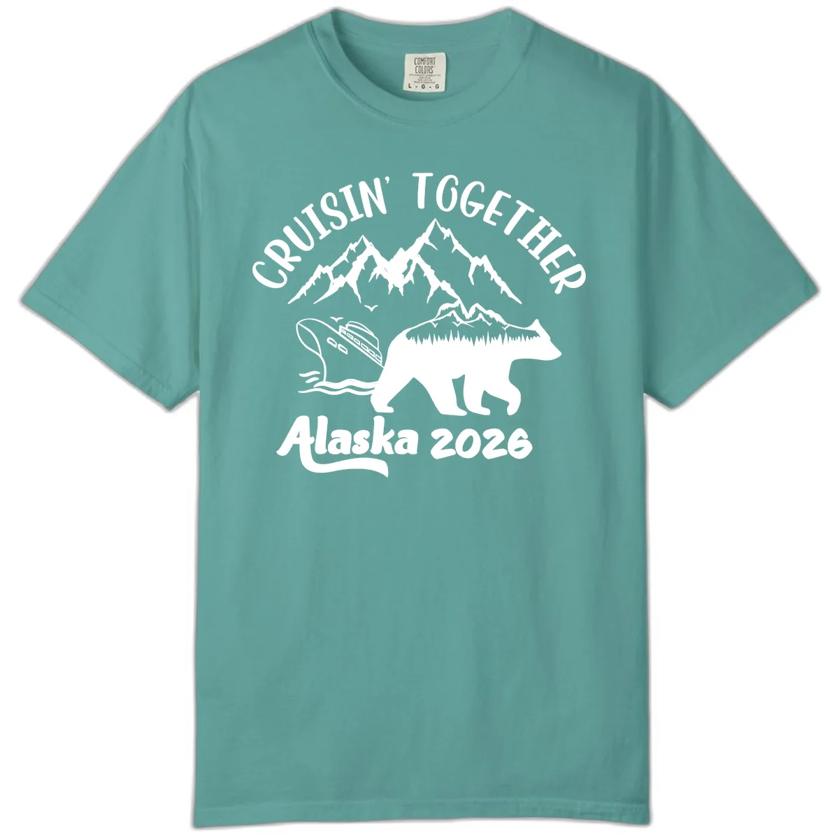 Cruisin' Together Alaska 2026 Comfort Color in Seafoam