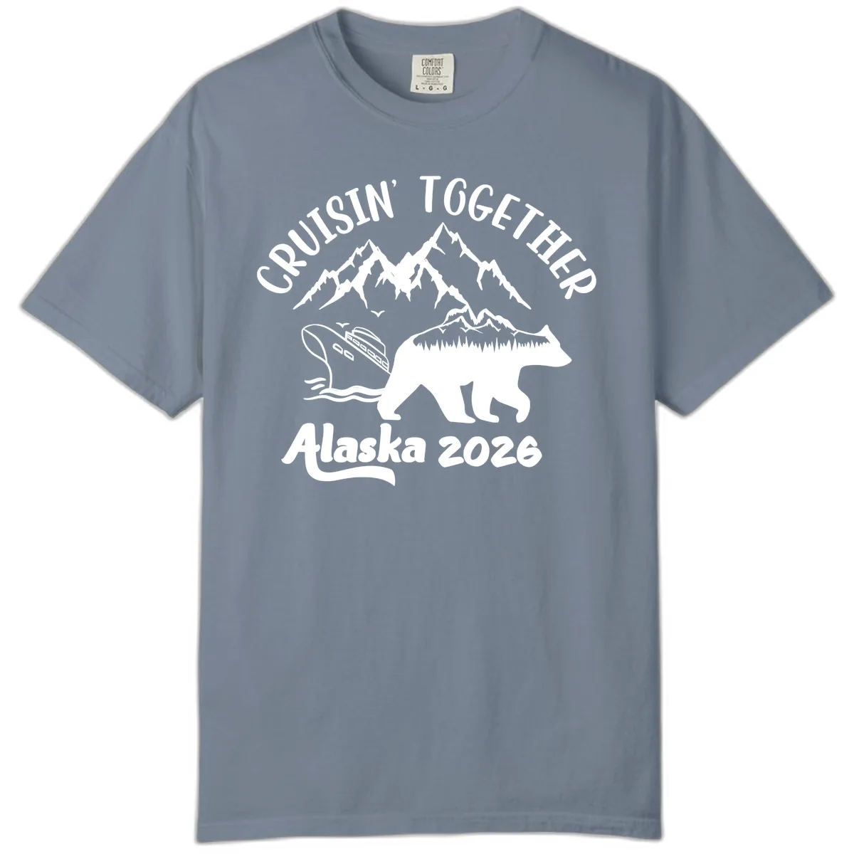 Cruisin' Together Alaska 2026 Comfort Color in Blue Jean