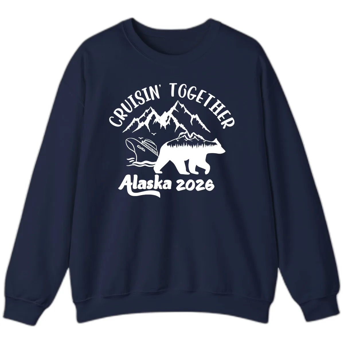 Cruisin' Together Alaska 2026 Sweatshirt in Navy