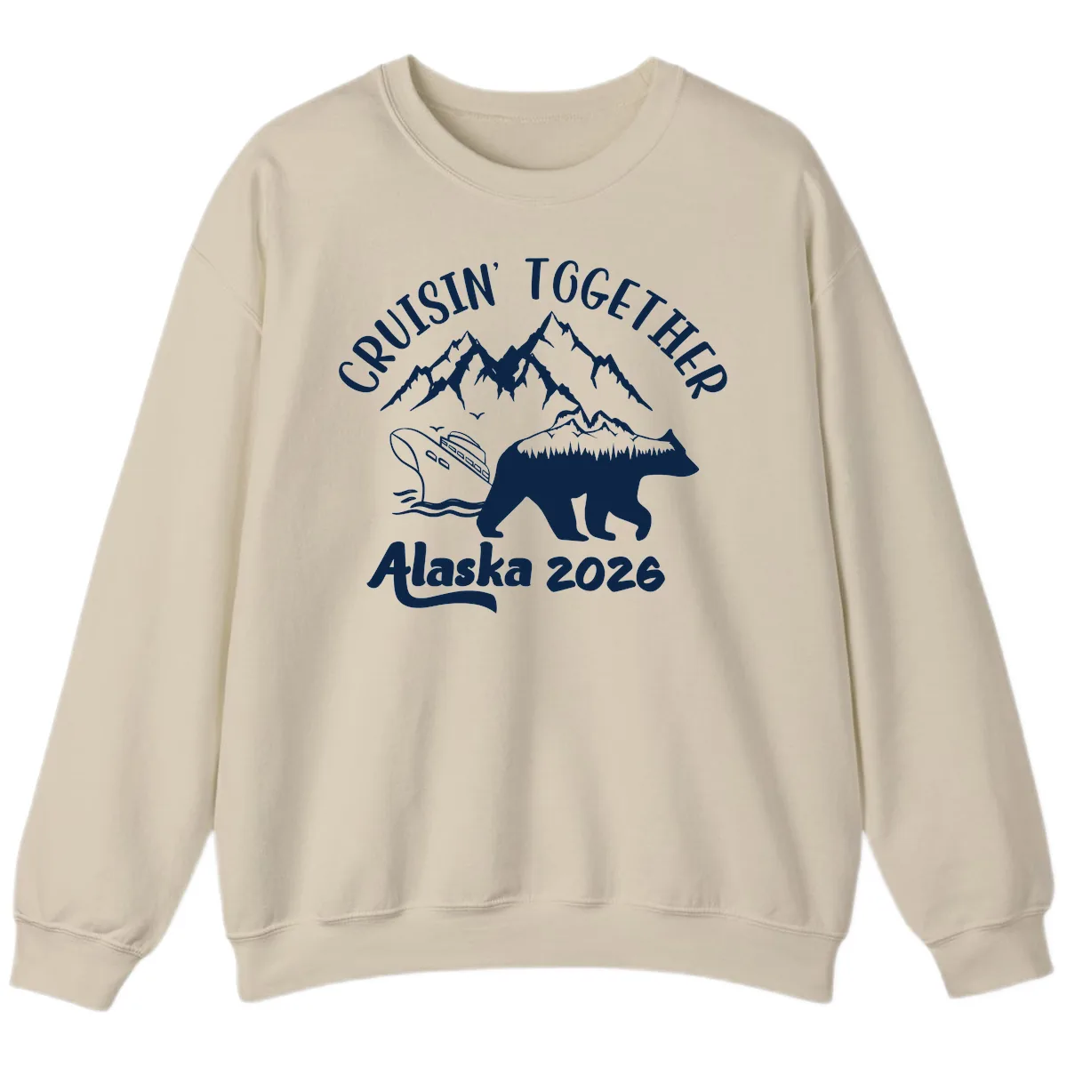 Cruisin' Together Alaska 2026 Sweatshirt in Sand