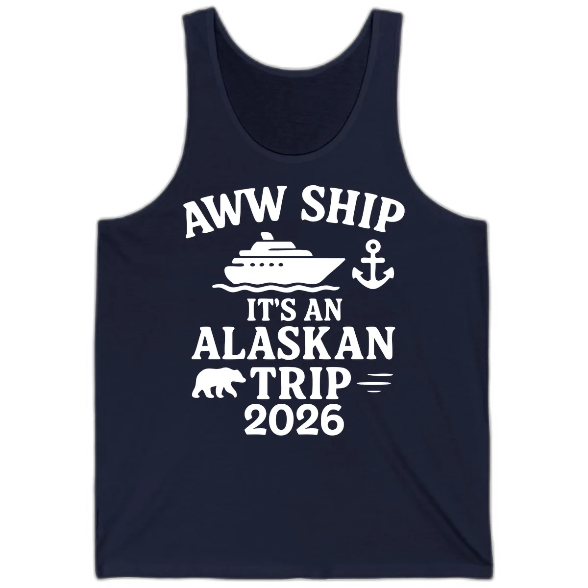 Aww Ship It's An Alaskan Trip 2026 Tank in Navy