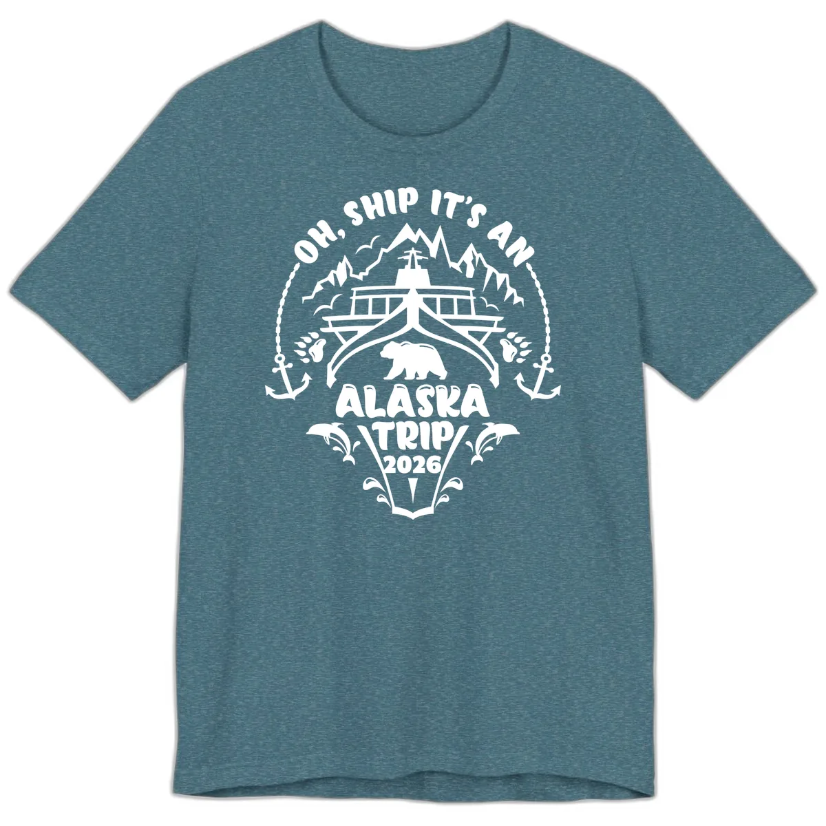 Oh Ship It's An Alaska Trip 2026 Premium T-Shirt in Heather Deep Teal