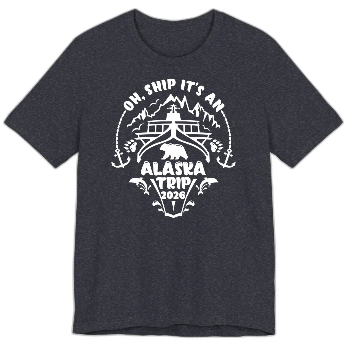 Oh Ship It's An Alaska Trip 2026 Premium T-Shirt in Heather Navy