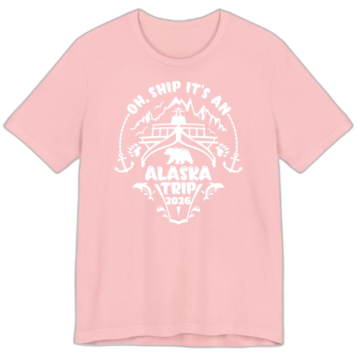 Oh Ship It's An Alaska Trip 2026 Premium T-Shirt in Pink