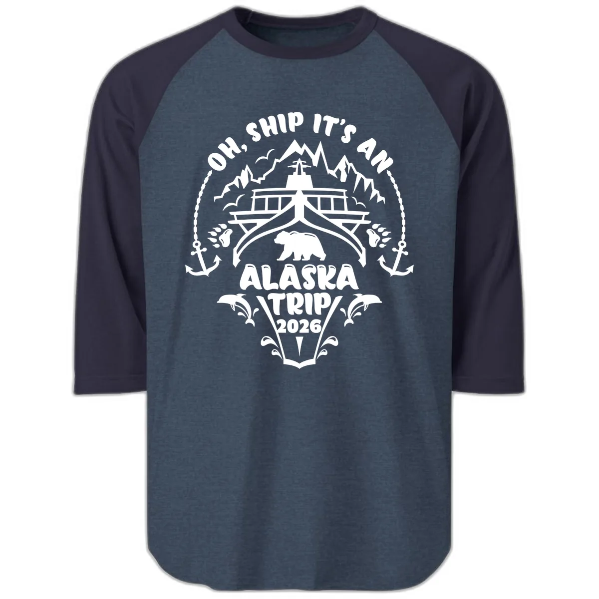 Oh Ship It's An Alaska Trip 2026 Raglan 3/4 in Heather Denim Navy