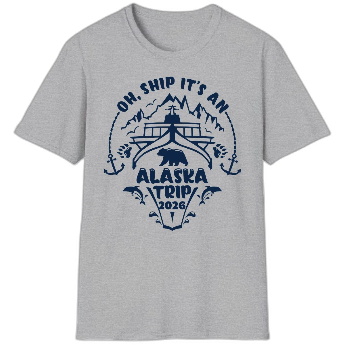 Oh Ship It's An Alaska Trip 2026 T-Shirt in Sport Grey