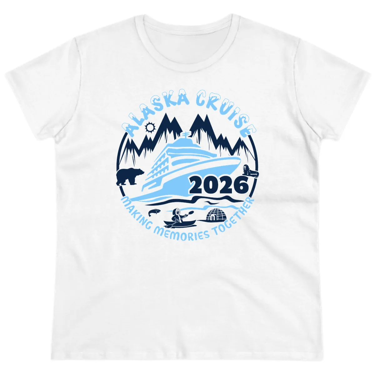 Alaska Cruise Making Memories Together Ladies Tee in White