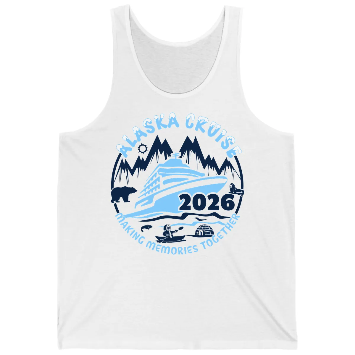 Alaska Cruise Making Memories Together Tank in White