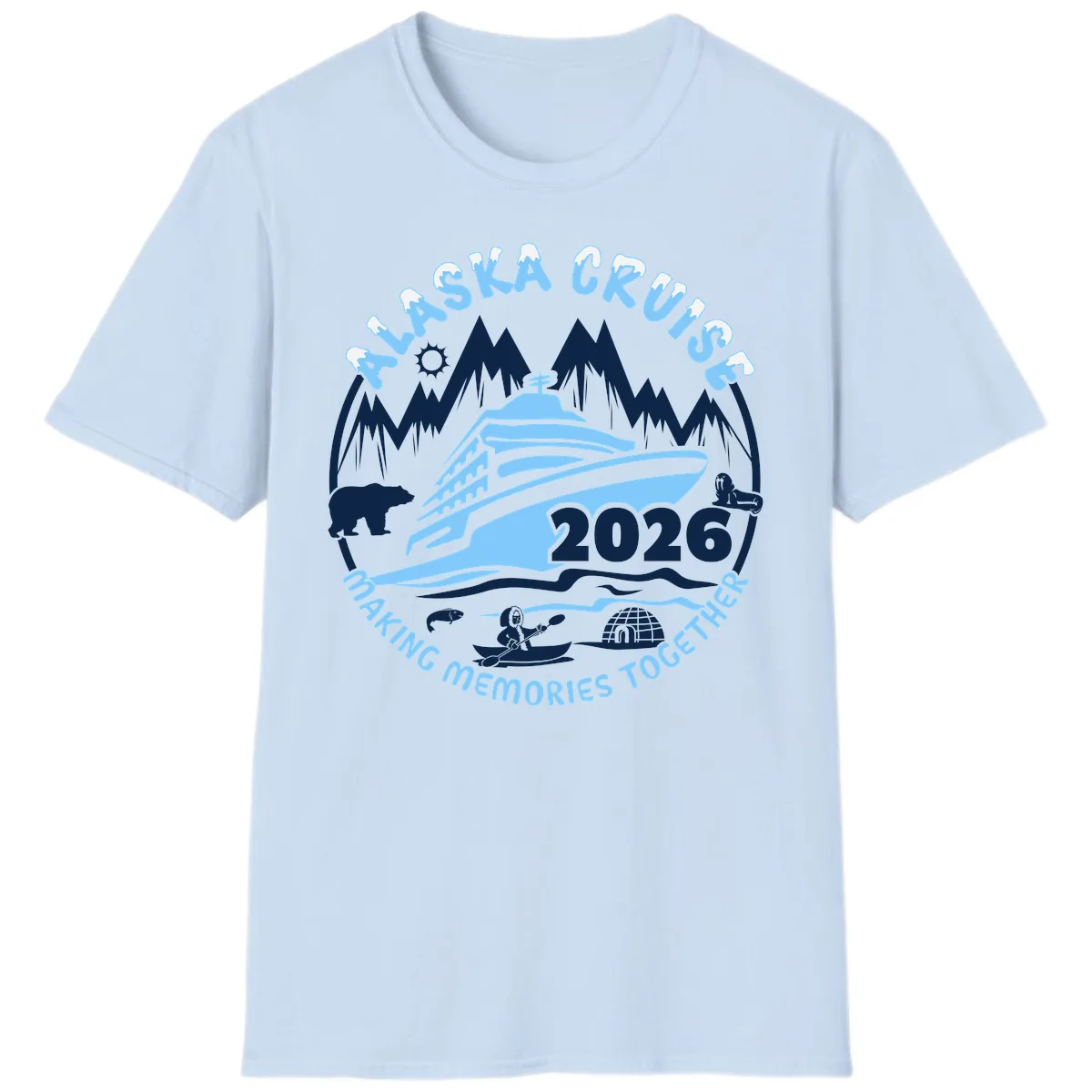 Alaska Cruise Making Memories Together T-Shirt in Light Blue