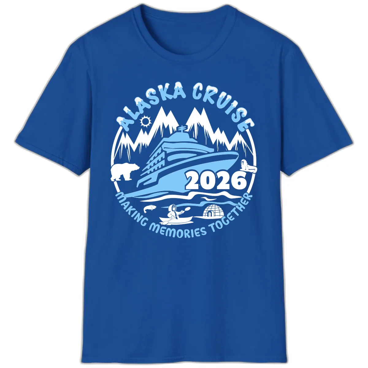 Alaska Cruise Making Memories Together T-Shirt in Royal