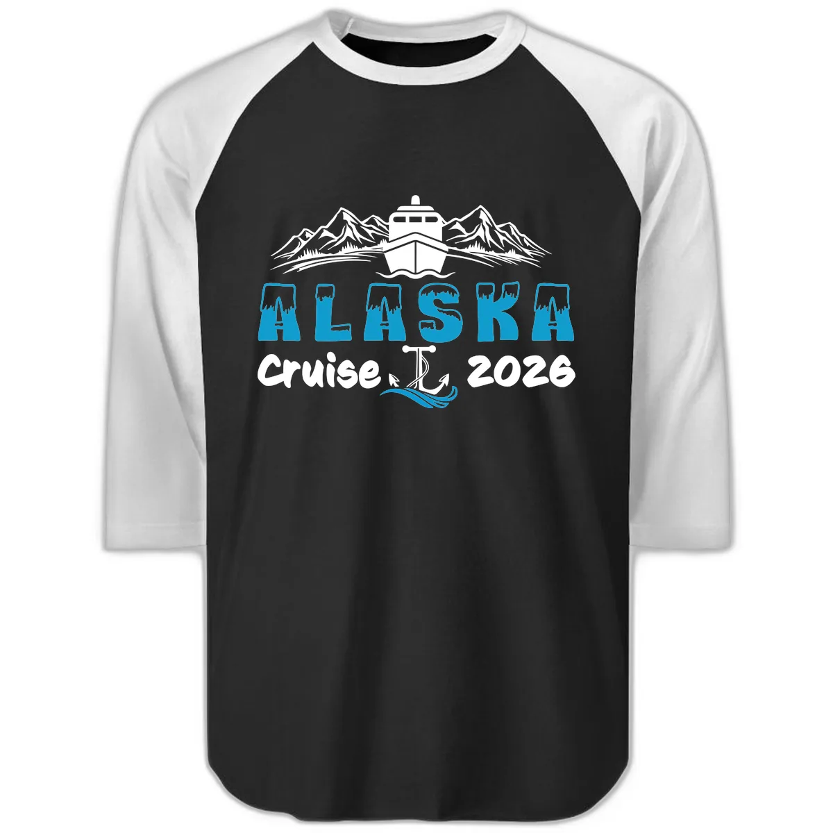 Alaska Cruise Typography Design Raglan 3/4 in Black White