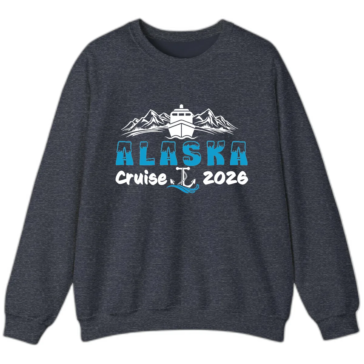 Alaska Cruise Typography Design Sweatshirt in Heather Sport Dark Navy