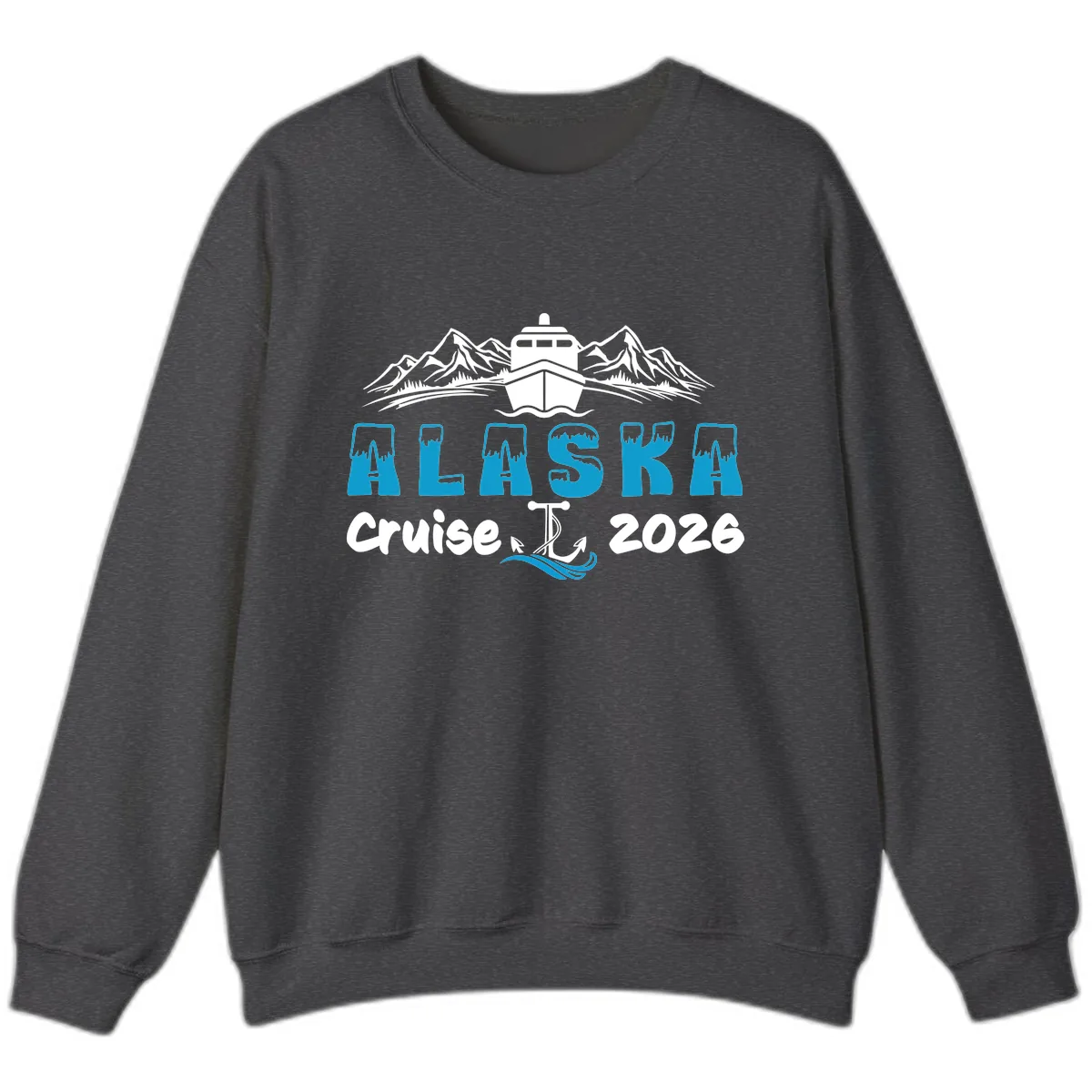 Alaska Cruise Typography Design Sweatshirt in Dark Heather