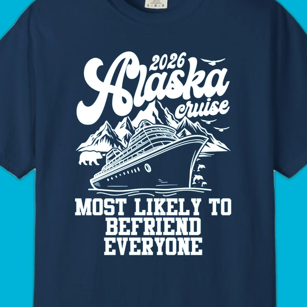 A scenic illustration for a 2026 Alaska cruise, showing a ship, mountains, bear, dolphins, and "Most Likely To Befriend Everyone" text.