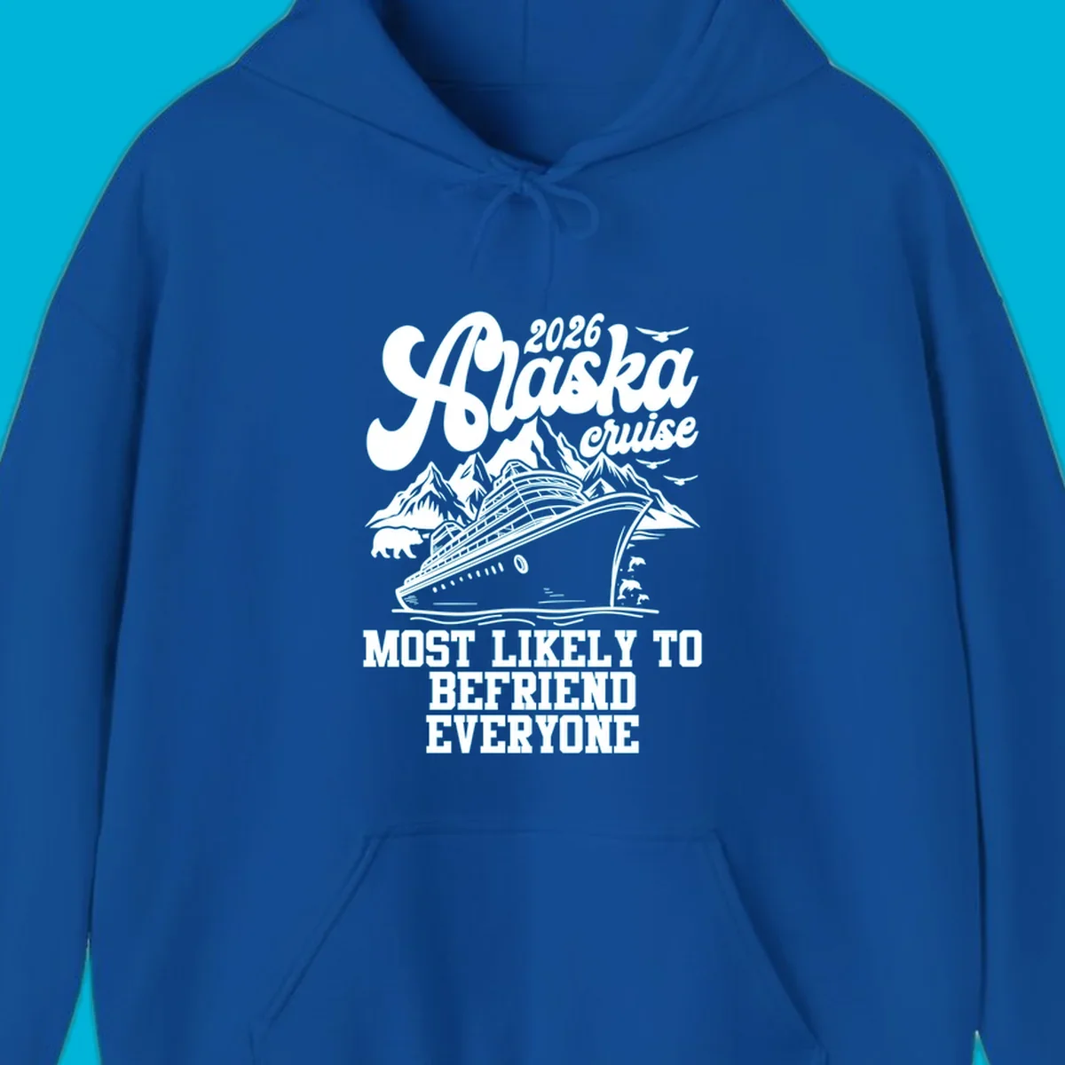A scenic illustration for a 2026 Alaska cruise, showing a ship, mountains, bear, dolphins, and "Most Likely To Befriend Everyone" text.