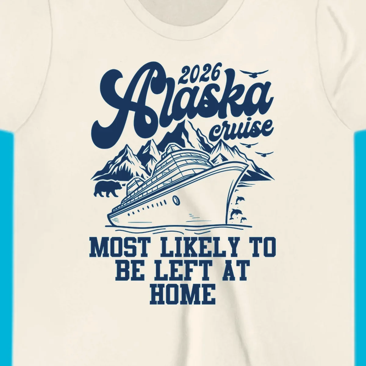 A white illustration on a dark background showing a cruise ship, mountains, a bear, and dolphins, with the text '2026 Alaska cruise MOST LIKELY TO BE LEFT AT HOME'. This is the alaska-cruise-left-at-home concept.