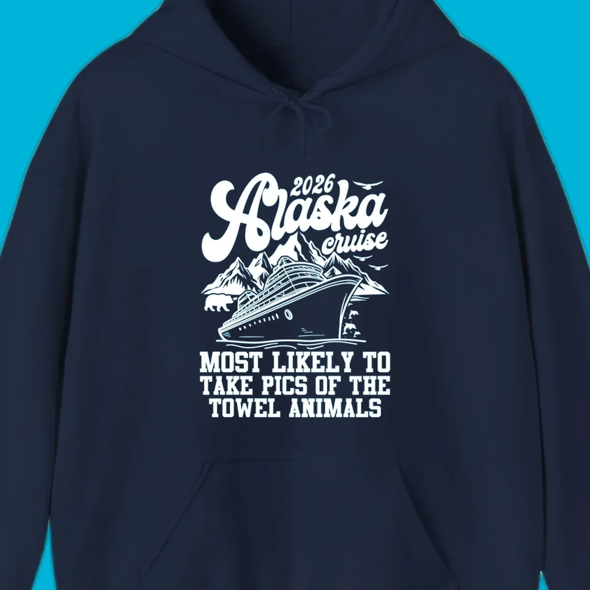 Illustrated design for 2026 Alaska cruise with a ship, mountains, bear, dolphins, and text about taking pics of towel animals.