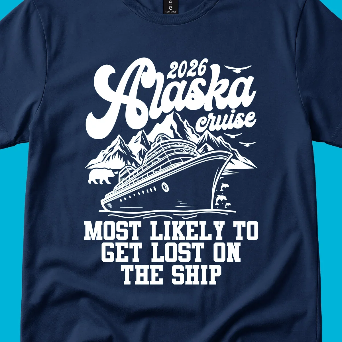 Scenic illustration for a 2026 Alaska cruise featuring a ship, mountains, bear, dolphins, and text: most likely to get lost on ship.