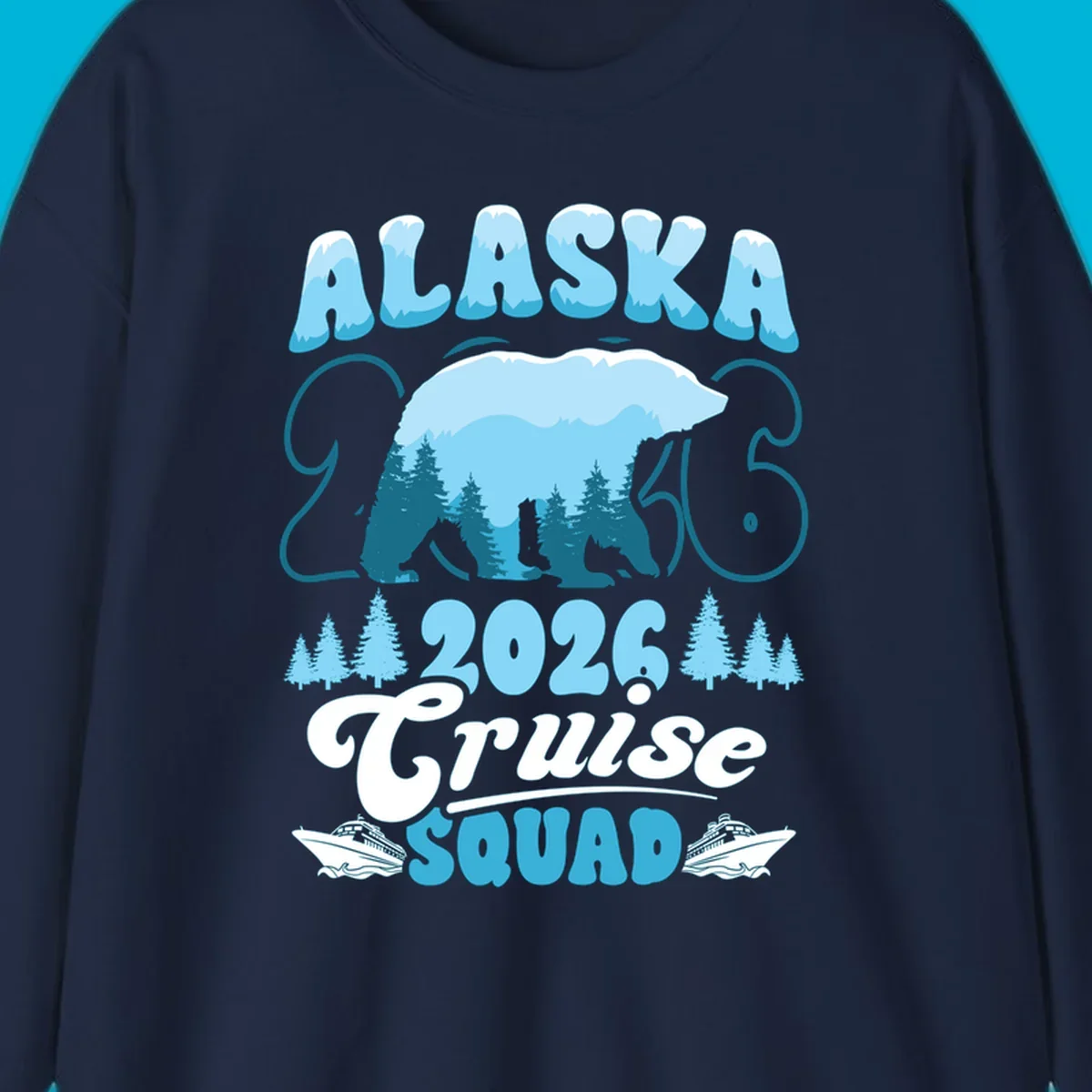 Alaska 2026 Cruise Squad design with a polar bear, pine trees, and cruise ships. The primary keyword root is alaska-2026-cruise-squad.
