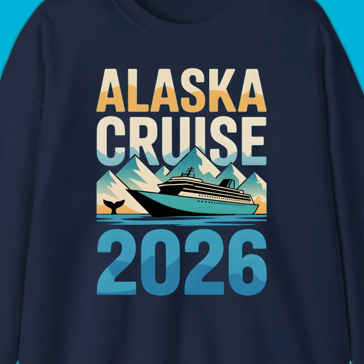 Vintage-style 'ALASKA CRUISE 2026' design with a cruise ship, mountains, and whale tail; alaska-cruise-ship-2026.