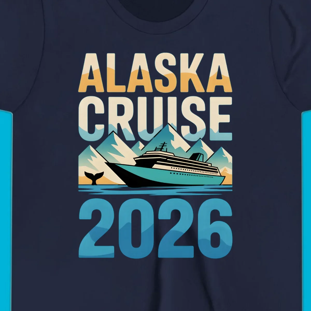 Vintage-style 'ALASKA CRUISE 2026' design with a cruise ship, mountains, and whale tail; alaska-cruise-ship-2026.