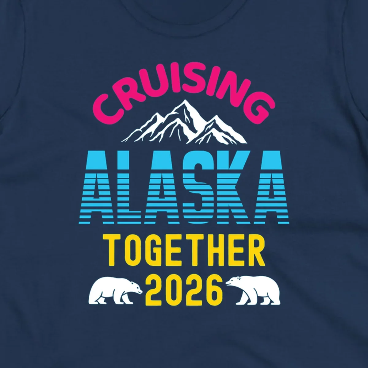 A scenic design for an Alaska cruise in 2026, with pink, blue, and yellow text, mountains, and two polar bears.