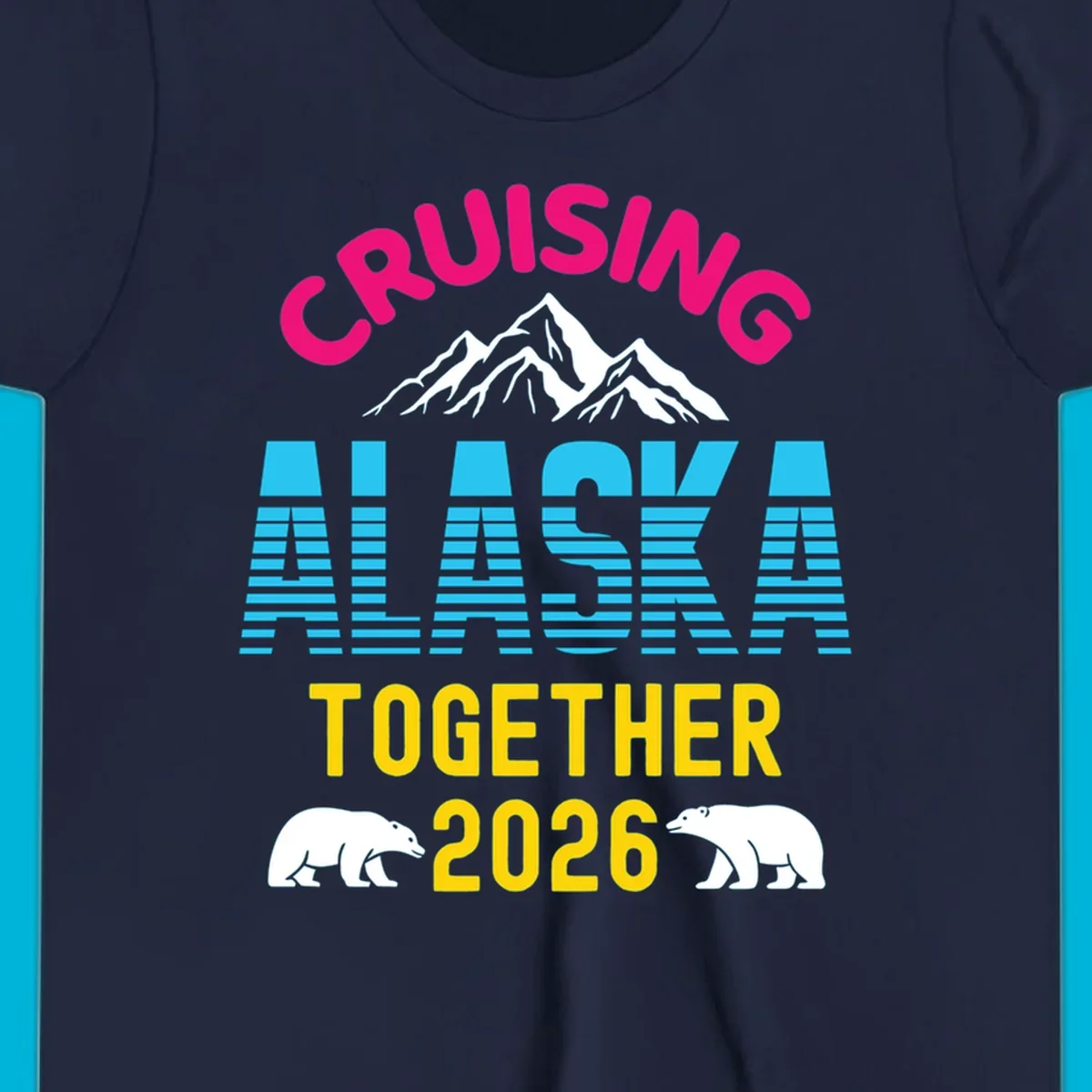 A scenic design for an Alaska cruise in 2026, with pink, blue, and yellow text, mountains, and two polar bears.