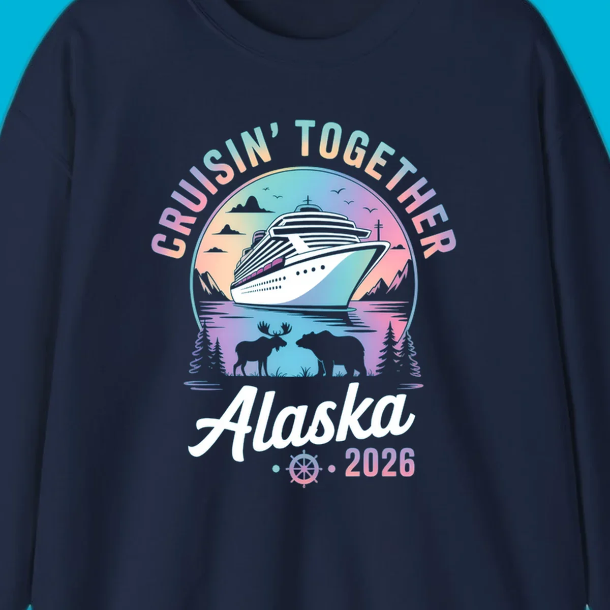 A scenic circular design for Cruisin Together Alaska 2026, showing a cruise ship, mountains, moose, and bear.
