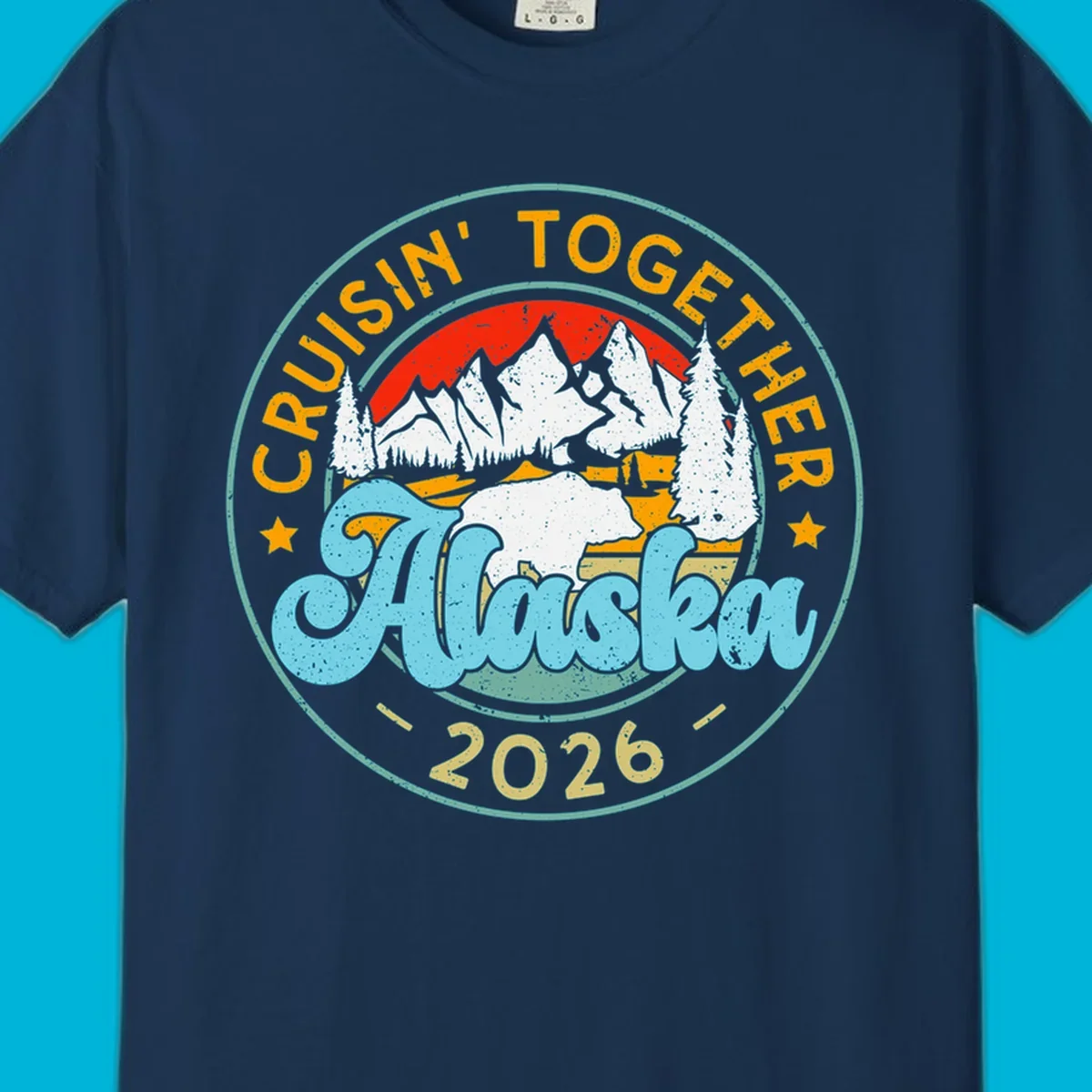 Vintage circular badge design for an Alaska 2026 cruise, with 'Cruisin' Together' text, a bear in a mountain landscape, and pine trees.