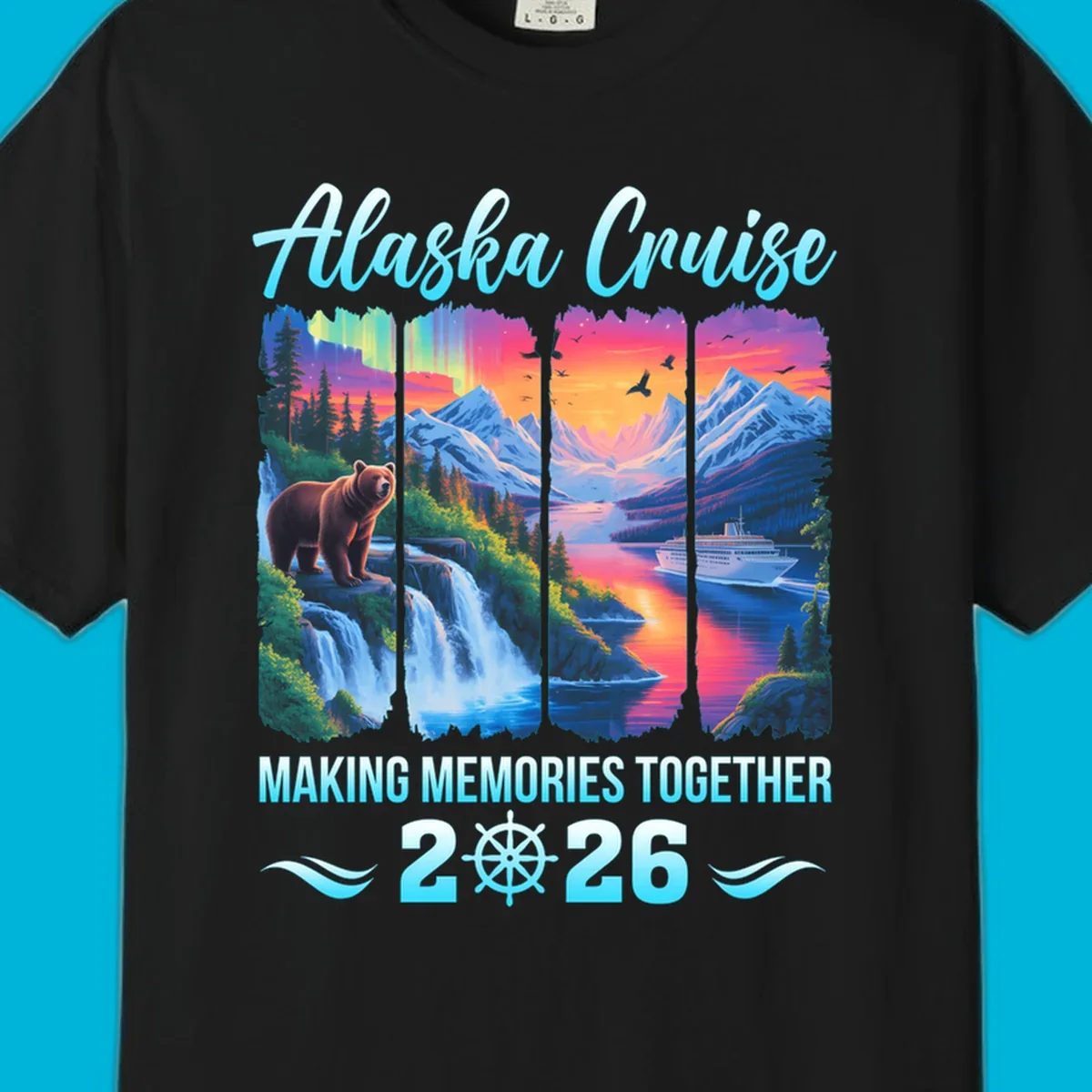 Scenic Alaska cruise design for 2026 with a brown bear, waterfall, aurora, mountains, and a ship. This alaska-memories-2026 design features the text "Alaska Cruise Making Memories Together 2026".