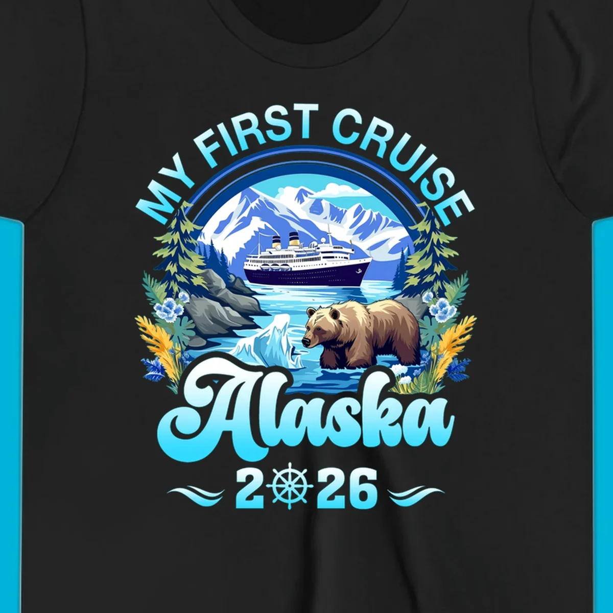 A scenic design for a my-first-alaska-cruise, featuring a ship, mountains, a bear, and the text 'MY FIRST CRUISE Alaska 2026'.