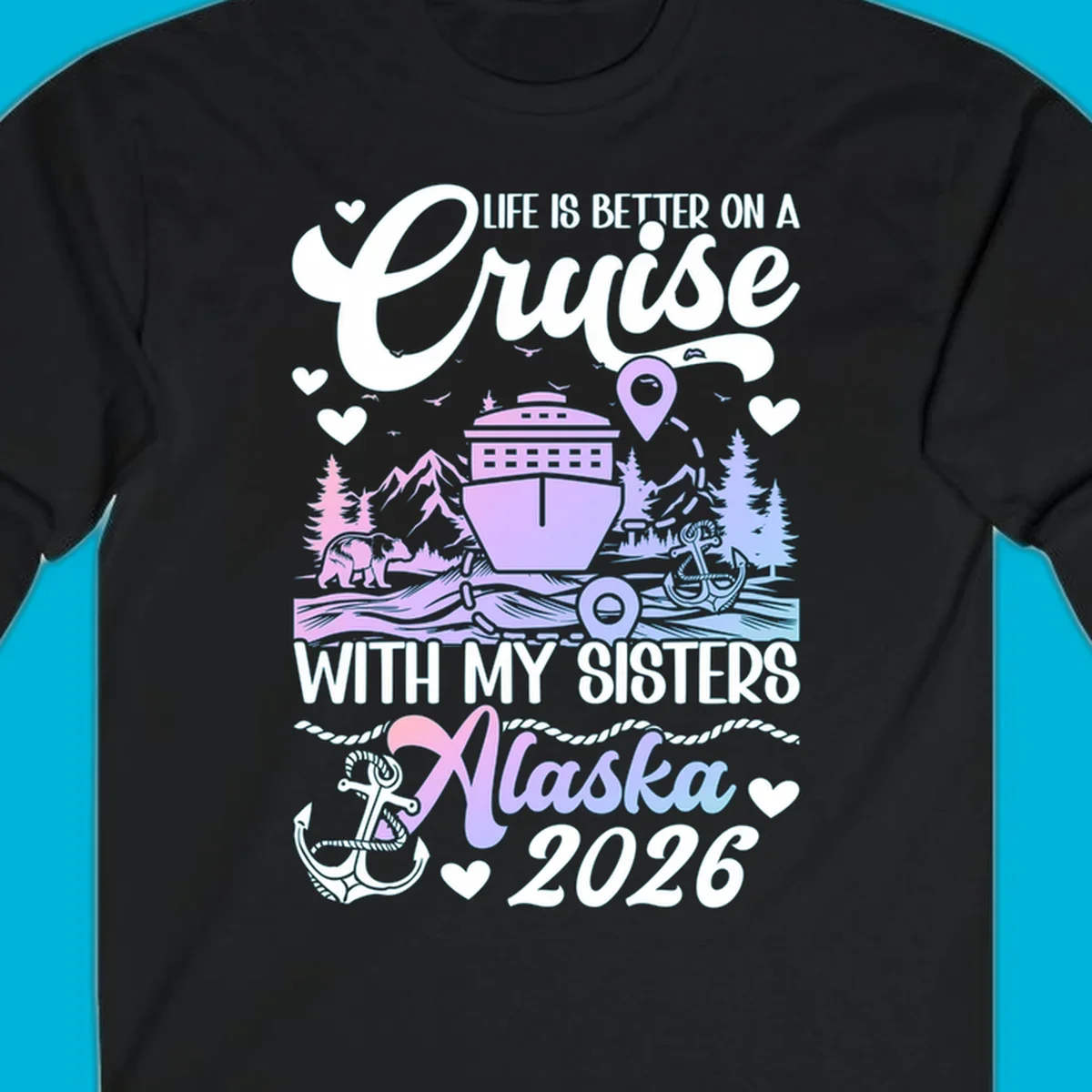 A scenic illustration for a sisters Alaska cruise 2026, featuring a ship, bear, mountains, and text.