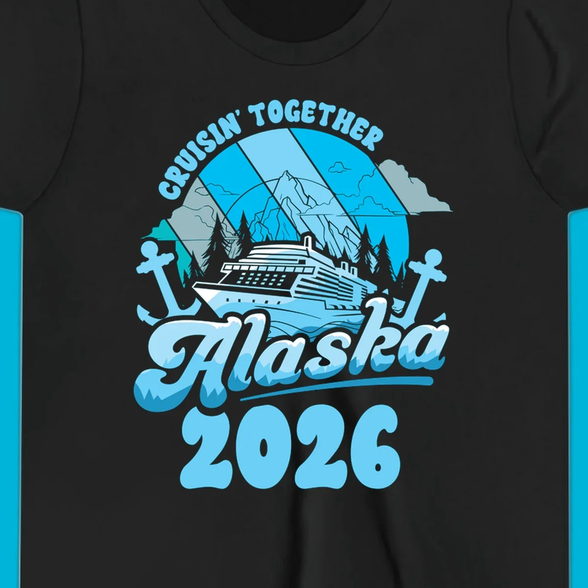 An illustrated design for an Alaska cruise in 2026, featuring a ship, mountains, trees, and anchors.