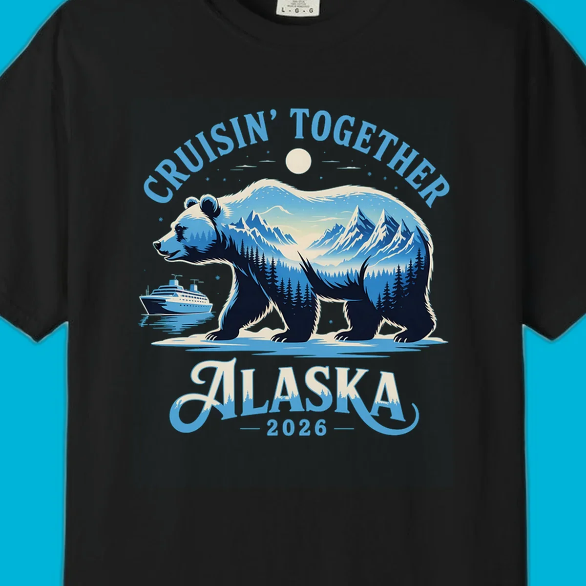 A stylized blue bear with mountains and trees inside its silhouette stands by a cruise ship. Text says 'CRUISIN' TOGETHER ALASKA 2026' for an alaska-cruise-bear-2026 design.