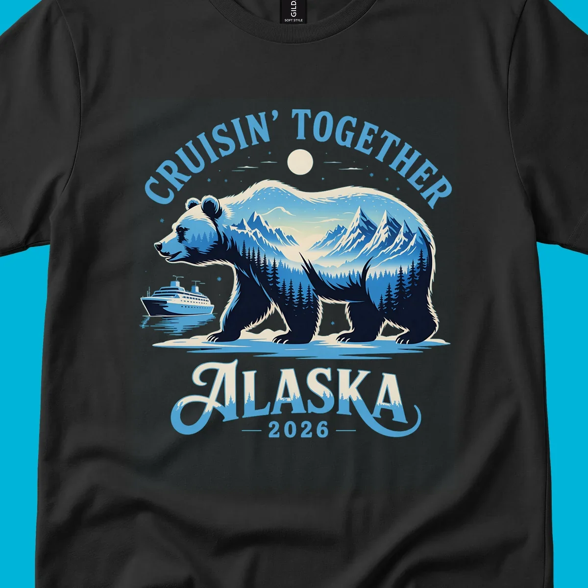 A stylized blue bear with mountains and trees inside its silhouette stands by a cruise ship. Text says 'CRUISIN' TOGETHER ALASKA 2026' for an alaska-cruise-bear-2026 design.