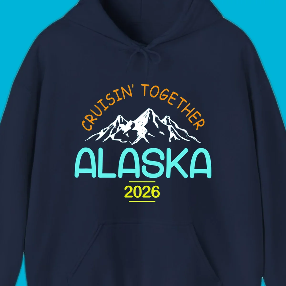 Cruisin' Together Alaska 2026 design featuring text and scenic mountains for a group cruise.