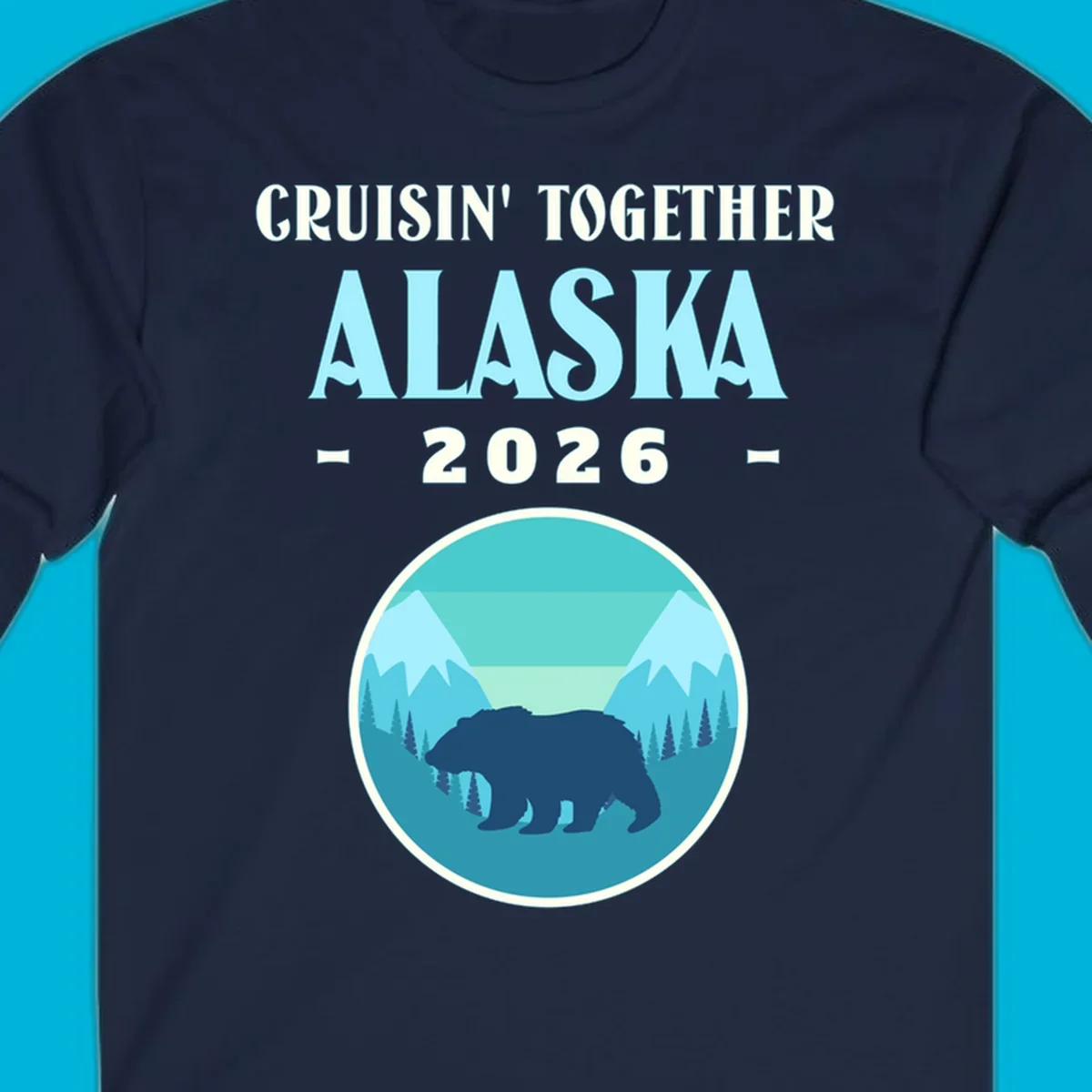 A scenic design for an Alaska 2026 cruise, featuring a dark blue bear silhouette against a light blue and teal mountain landscape.