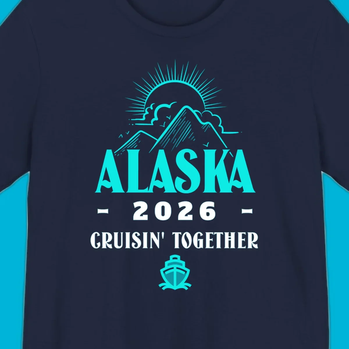 An illustrated design for an Alaska 2026 cruise together, featuring a sun, mountains, and a cruise ship.