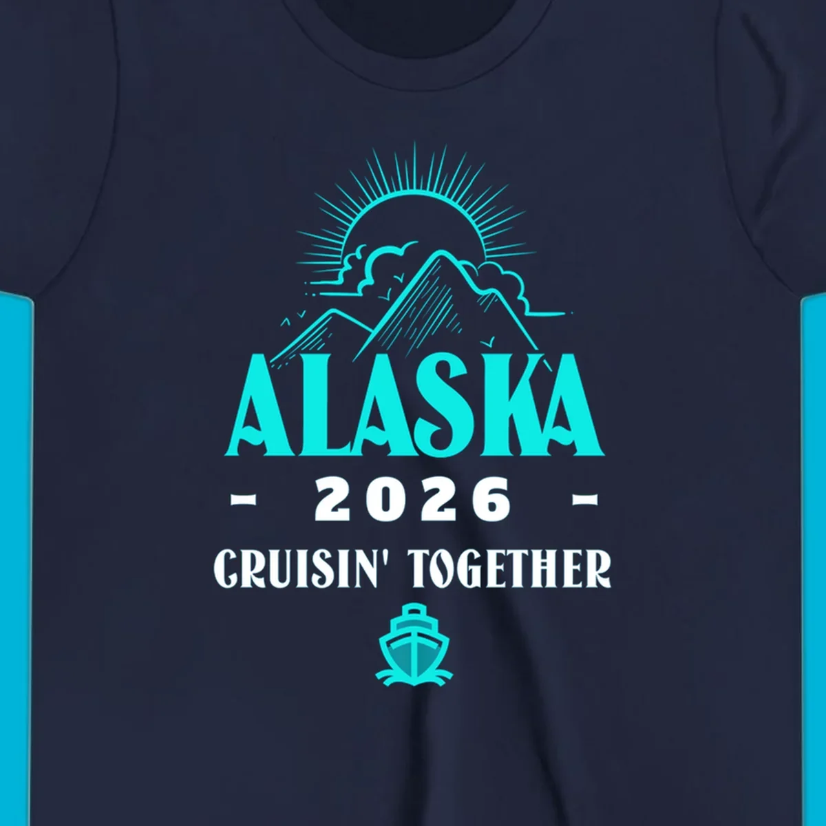 An illustrated design for an Alaska 2026 cruise together, featuring a sun, mountains, and a cruise ship.