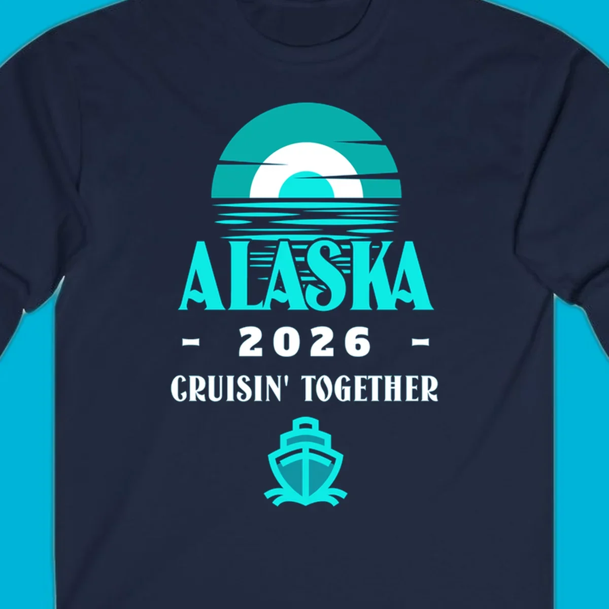 A scenic graphic for an Alaska cruise in 2026, featuring a stylized sun over ocean waves, the text 'ALASKA 2026 CRUISIN' TOGETHER', and a cruise ship icon.