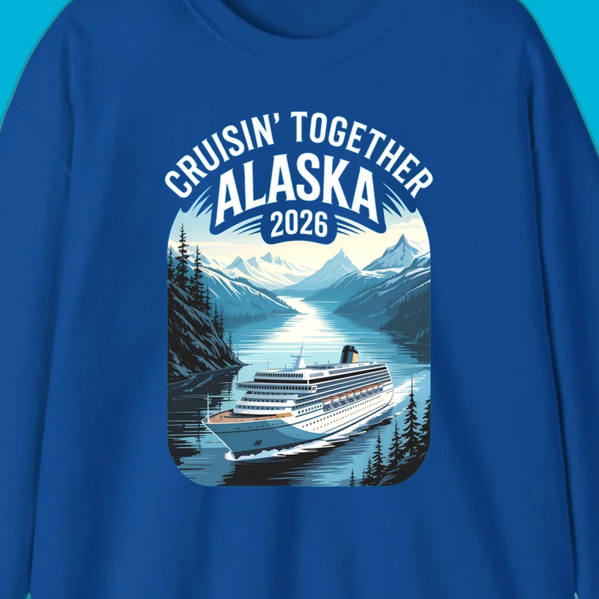 An illustrated cruise ship sails through an Alaskan fjord with mountains and trees, featuring "CRUISIN' TOGETHER ALASKA 2026".