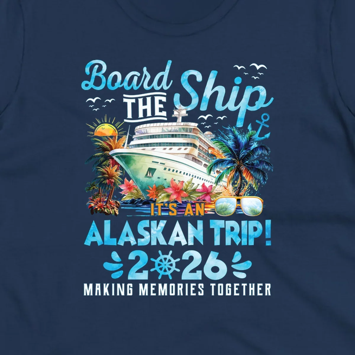 A cruise ship sails past tropical islands with palm trees and flowers, announcing an Alaskan trip in 2026. This alaskan-trip-2026-cruise design includes text and a ship's wheel.